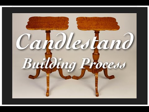 Candlestand Building Process by Doucette and Wolfe Fine Furniture Makers